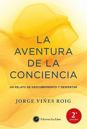 AVENTURA DE LA CONCIENCIA, LA | 9788419350312 | VIÑES ROIG, JORGE | Llibreria Aqualata | Comprar llibres en català i castellà online | Comprar llibres Igualada