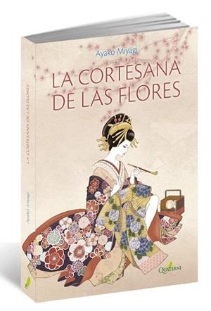 CORTESANA DE LAS FLORES, LA | 9788494464997 | MIYAGI, AYAKO | Llibreria Aqualata | Comprar llibres en català i castellà online | Comprar llibres Igualada