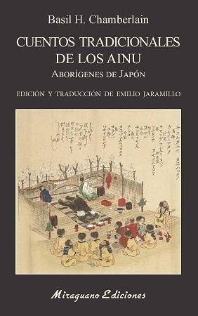 CUENTOS TRADICIONALES DE LOS AINU | 9788478135080 | CHAMBERLAIN, BASIL HALL | Llibreria Aqualata | Comprar llibres en català i castellà online | Comprar llibres Igualada
