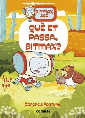 BITMAX & CO 16. QUÈ ET PASSA, BITMAX? | 9788411582568 | COPONS RAMON, JAUME | Llibreria Aqualata | Comprar llibres en català i castellà online | Comprar llibres Igualada