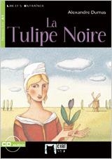 TULIPE NOIRE, LA (CHAT NOIR GRAND DEBUTANT) | 9788431678432 | Llibreria Aqualata | Comprar libros en catalán y castellano online | Comprar libros Igualada
