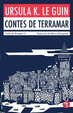 CONTES DE TERRAMAR | 9788419206046 | LE GUIN, URSULA K. | Llibreria Aqualata | Comprar llibres en català i castellà online | Comprar llibres Igualada