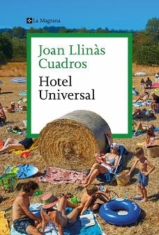 HOTEL UNIVERSAL | 9788410009547 | LLINÀS CUADROS, JOAN | Llibreria Aqualata | Comprar llibres en català i castellà online | Comprar llibres Igualada