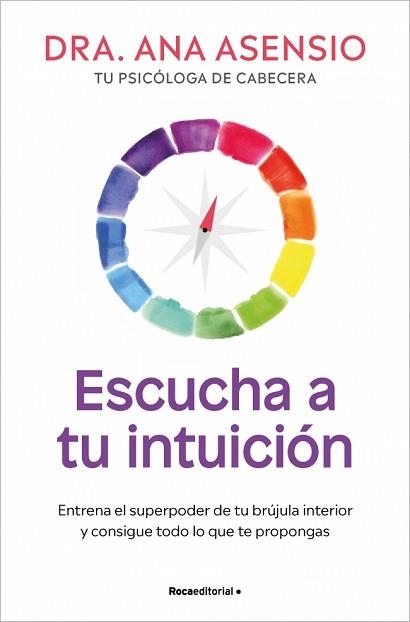 ESCUCHA A TU INTUICIÓN | 9788410274860 | ASENSIO, DRA. ANA | Llibreria Aqualata | Comprar libros en catalán y castellano online | Comprar libros Igualada