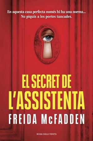 SECRET DE L'ASSISTENTA, EL (L'ASSISTENTA 2) | 9788419756961 | MCFADDEN, FREIDA | Llibreria Aqualata | Comprar llibres en català i castellà online | Comprar llibres Igualada