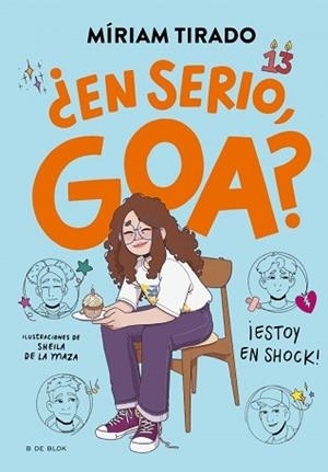 ME LLAMO GOA 7. ¿EN SERIO, GOA? | 9788410269750 | TIRADO, MÍRIAM | Llibreria Aqualata | Comprar llibres en català i castellà online | Comprar llibres Igualada