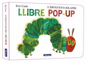 ERUGUETA GOLAFRE, L'. EL LLIBRE POP-UP (COL·LECCIÓ ERIC CARLE) | 9788448869625 | CARLE, ERIC | Llibreria Aqualata | Comprar llibres en català i castellà online | Comprar llibres Igualada