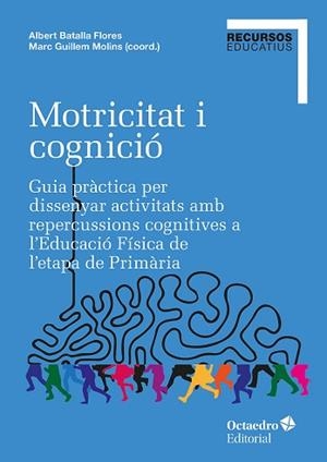 MOTRICITAT I COGNICIÓ | 9788410282636 | Llibreria Aqualata | Comprar libros en catalán y castellano online | Comprar libros Igualada