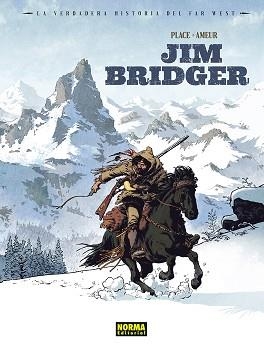 VERDADERA HISTORIA DEL FAR WEST, LA. JIM BRIDGER | 9788467976762 | PLACE, PIERRE / AMEUR, RARID | Llibreria Aqualata | Comprar libros en catalán y castellano online | Comprar libros Igualada