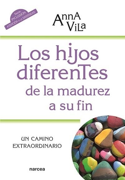 HIJOS DIFERENTES DE LA MADUREZ A SU FIN, LOS | 9788427732643 | VILA, ANNA | Llibreria Aqualata | Comprar llibres en català i castellà online | Comprar llibres Igualada
