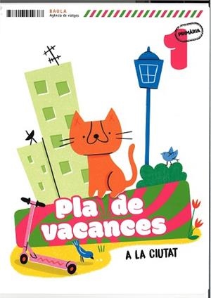 PLÀ DE VACANCES A LA CIUTAT 1R PRIMÀRIA | 9788447954667 | ECHEVARRIA SORIANO, ESTHER | Llibreria Aqualata | Comprar llibres en català i castellà online | Comprar llibres Igualada