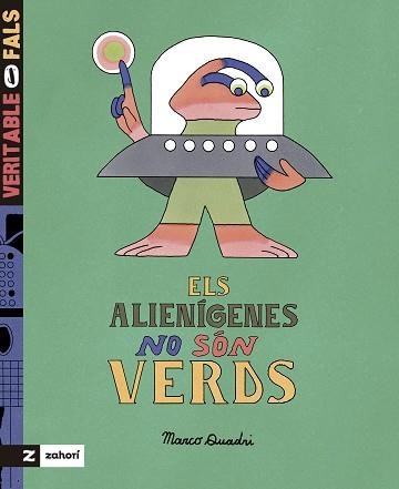 ALIENÍGENES NO SÓN VERDS, ELS | 9788419889591 | QUADRI, MARCO | Llibreria Aqualata | Comprar llibres en català i castellà online | Comprar llibres Igualada