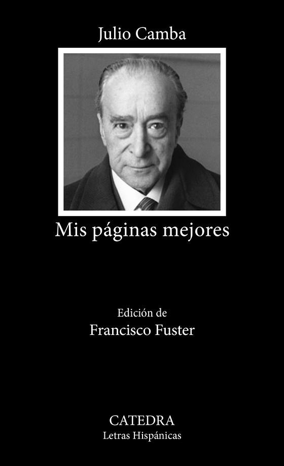 MIS PÁGINAS MEJORES | 9788437649146 | CAMBA, JULIO | Llibreria Aqualata | Comprar libros en catalán y castellano online | Comprar libros Igualada