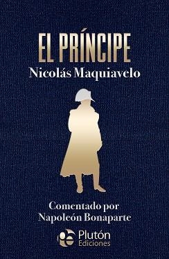 PRÍNCIPE, EL | 9788410233744 | MAQUIAVELO, NICOLÁS | Llibreria Aqualata | Comprar libros en catalán y castellano online | Comprar libros Igualada