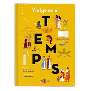 VIATGE EN EL TEMPS | 9788419262295 | GENOVESE, ROSELLA | Llibreria Aqualata | Comprar llibres en català i castellà online | Comprar llibres Igualada