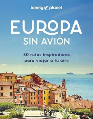 EUROPA SIN AVIÓN | 9788408292265 | AA. VV. | Llibreria Aqualata | Comprar llibres en català i castellà online | Comprar llibres Igualada