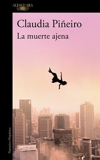 MUERTE AJENA, LA | 9788410299467 | PIÑEIRO, CLAUDIA | Llibreria Aqualata | Comprar llibres en català i castellà online | Comprar llibres Igualada