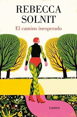 CAMINO INESPERADO, EL | 9788426431905 | SOLNIT, REBECCA | Llibreria Aqualata | Comprar libros en catalán y castellano online | Comprar libros Igualada