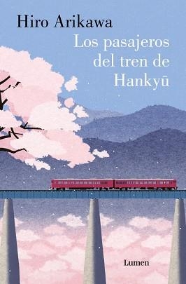 PASAJEROS DEL TREN DE HANKYU, LOS | 9788426431424 | ARIKAWA, HIRO | Llibreria Aqualata | Comprar llibres en català i castellà online | Comprar llibres Igualada