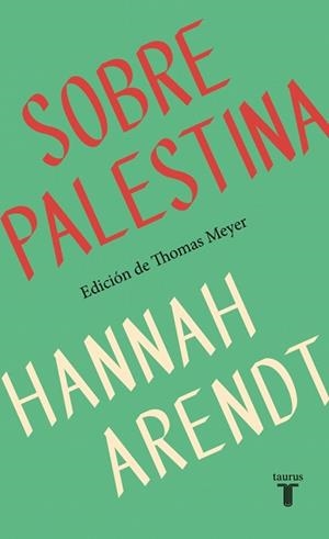 SOBRE PALESTINA | 9788430627875 | ARENDT, HANNAH | Llibreria Aqualata | Comprar libros en catalán y castellano online | Comprar libros Igualada