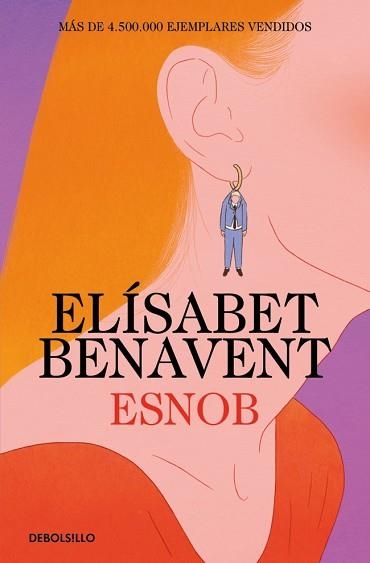 ESNOB | 9788466379397 | BENAVENT, ELÍSABET | Llibreria Aqualata | Comprar libros en catalán y castellano online | Comprar libros Igualada