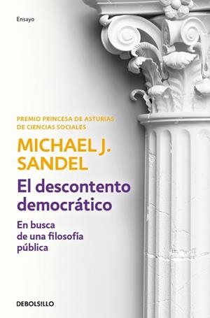 DESCONTENTO DEMOCRÁTICO, EL | 9788466381116 | SANDEL, MICHAEL J. | Llibreria Aqualata | Comprar llibres en català i castellà online | Comprar llibres Igualada