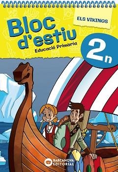 BLOC D'ESTIU 2N PRIMÀRIA | 9788448964788 | BARCANOVA, EDITORIAL | Llibreria Aqualata | Comprar llibres en català i castellà online | Comprar llibres Igualada