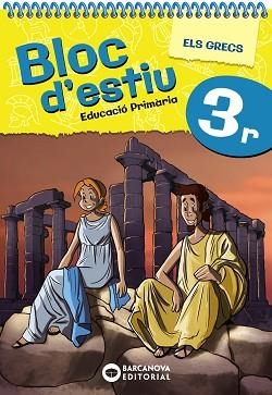 BLOC D'ESTIU 3R PRIMÀRIA | 9788448964795 | BARCANOVA, EDITORIAL | Llibreria Aqualata | Comprar llibres en català i castellà online | Comprar llibres Igualada
