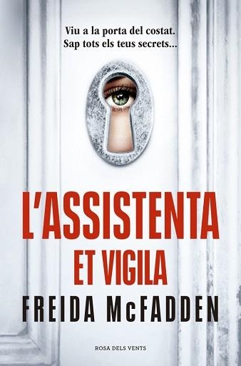 ASSISTENTA ET VIGILA, L' (L'ASSISTENTA 3) | 9791387653002 | MCFADDEN, FREIDA | Llibreria Aqualata | Comprar libros en catalán y castellano online | Comprar libros Igualada