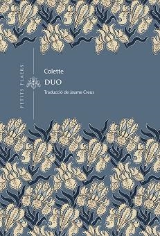 DUO (PETITS PLAERS 48) | 9788419474889 | COLETTE | Llibreria Aqualata | Comprar libros en catalán y castellano online | Comprar libros Igualada