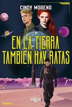 EN LA TIERRA TAMBIÉN HAY RATAS | 9788419467591 | MORENO, CINDY | Llibreria Aqualata | Comprar libros en catalán y castellano online | Comprar libros Igualada