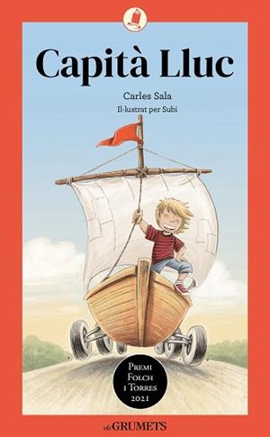 CAPITÀ LLUC (GRUMETS VERMELL +8) | 9788424675752 | SALA, CARLES / SUBI | Llibreria Aqualata | Comprar llibres en català i castellà online | Comprar llibres Igualada