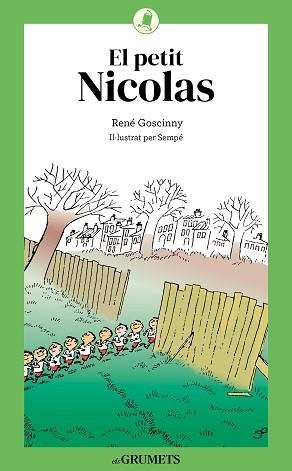 PETIT NICOLAS, EL (GRUMETS VERD +10) | 9788424675783 | GOSCINNY, RENÉ | Llibreria Aqualata | Comprar libros en catalán y castellano online | Comprar libros Igualada