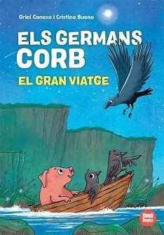 GERMANS CORB, ELS. EL GRAN VIATGE | 9791387594039 | CANOSA, ORIOL | Llibreria Aqualata | Comprar llibres en català i castellà online | Comprar llibres Igualada