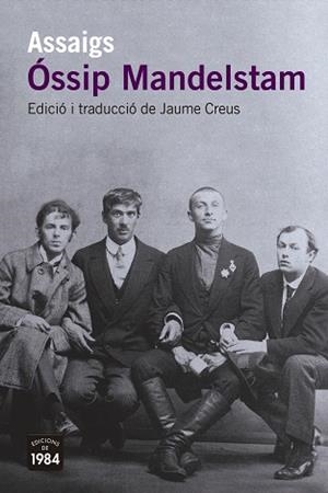 ASSAIGS | 9788418858994 | MANDELSTAM, ÓSSIP | Llibreria Aqualata | Comprar libros en catalán y castellano online | Comprar libros Igualada