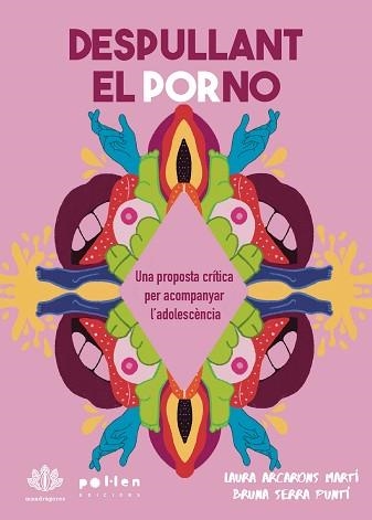 DESPULLANT EL PORNO | 9788410255852 | ARCARONS MARTÍ, LAURA | Llibreria Aqualata | Comprar libros en catalán y castellano online | Comprar libros Igualada