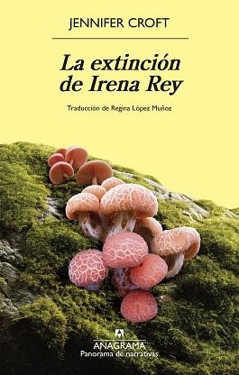 EXTINCIÓN DE IRENA REY, LA | 9788433946768 | CROFT, JENNIFER | Llibreria Aqualata | Comprar libros en catalán y castellano online | Comprar libros Igualada