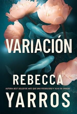 VARIACIÓN | 9788419873989 | YARROS, REBECCA | Llibreria Aqualata | Comprar llibres en català i castellà online | Comprar llibres Igualada