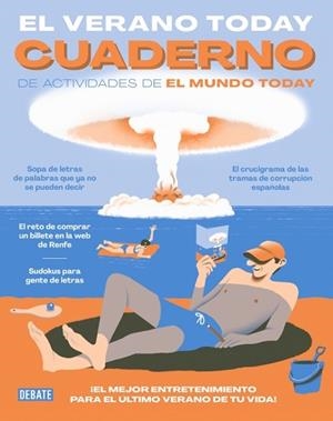 VERANO TODAY, EL. CUADERNO DE ACTIVIDADES DE EL MUNDO TODAY | 9788410433847 | EL MUNDO TODAY | Llibreria Aqualata | Comprar llibres en català i castellà online | Comprar llibres Igualada