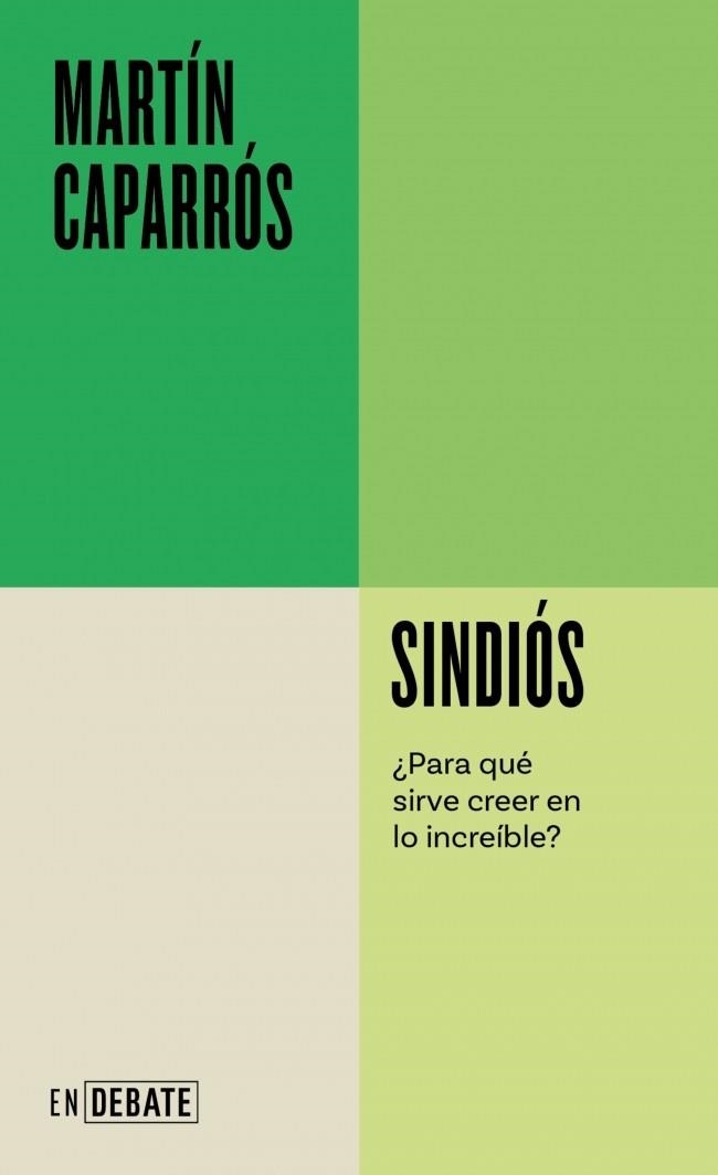 SINDIÓS (SERIE ENDEBATE) | 9788410433731 | CAPARRÓS, MARTÍN | Llibreria Aqualata | Comprar llibres en català i castellà online | Comprar llibres Igualada