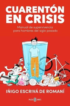 CUARENTÓN EN CRISIS | 9788401027499 | ESCRIVÁ DE ROMANÍ, IÑIGO | Llibreria Aqualata | Comprar llibres en català i castellà online | Comprar llibres Igualada