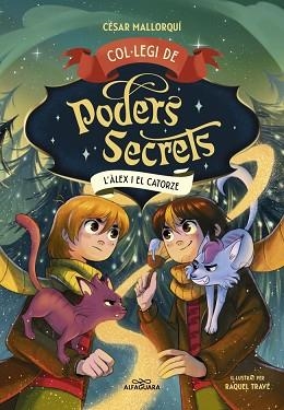 COL·LEGI DE PODERS SECRETS 6. L'ÀLEX I EL CATORZE | 9788410190863 | MALLORQUÍ, CÉSAR | Llibreria Aqualata | Comprar libros en catalán y castellano online | Comprar libros Igualada