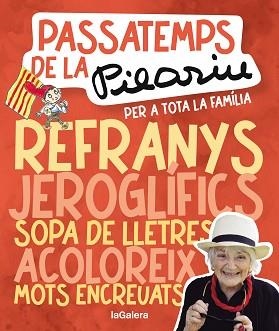PASSATEMPS DE LA PILARIN PER A TOTA LA FAMÍLIA | 9788424675561 | BAYÉS, PILARIN | Llibreria Aqualata | Comprar libros en catalán y castellano online | Comprar libros Igualada