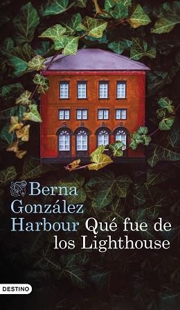 QUÉ FUE DE LOS LIGHTHOUSE | 9788423367818 | GONZÁLEZ HARBOUR, BERNA | Llibreria Aqualata | Comprar llibres en català i castellà online | Comprar llibres Igualada