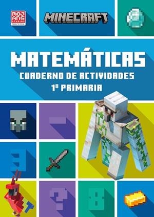 MINECRAFT OFICIAL: CUADERNO DE ACTIVIDADES, MATEMÁTICAS 1.º PRIMARIA | 9788419802811 | Llibreria Aqualata | Comprar libros en catalán y castellano online | Comprar libros Igualada