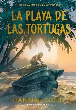 PLAYA DE LAS TORTUGAS, LA | 9788410346703 | GOLD, HANNAH | Llibreria Aqualata | Comprar libros en catalán y castellano online | Comprar libros Igualada