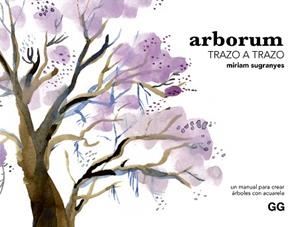 ARBORUM TRAZO A TRAZO | 9788425235689 | SUGRANYES COCA, MÍRIAM | Llibreria Aqualata | Comprar llibres en català i castellà online | Comprar llibres Igualada