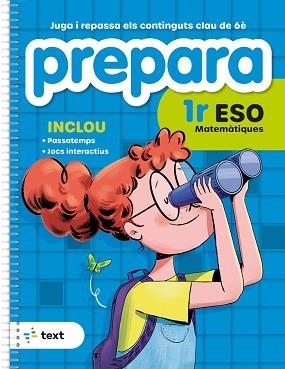 PREPARA 1R ESO MATEMÀTIQUES | 9788441235823 | DÍEZ SARDÀ, LLUÍS; MARTORELL I SABATÉ, EDUARD; MIQUEL I RIGUAL, JOAN | Llibreria Aqualata | Comprar llibres en català i castellà online | Comprar llibres Igualada