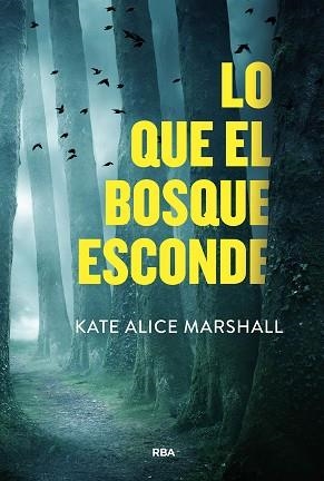 LO QUE EL BOSQUE ESCONDE | 9788411325479 | MARSHALL, KATE ALICE | Llibreria Aqualata | Comprar llibres en català i castellà online | Comprar llibres Igualada