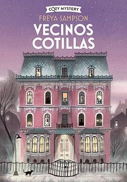 VECINOS COTILLAS (COZY MYSTERY) | 9788410206892 | SAMPSON, FREYA | Llibreria Aqualata | Comprar llibres en català i castellà online | Comprar llibres Igualada